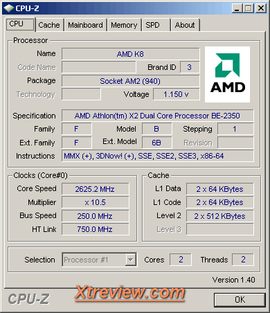 AMD Athlon X2 BE -2350 : @ 2.6 GHZ